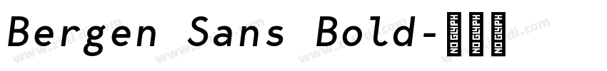 Bergen Sans Bold字体转换